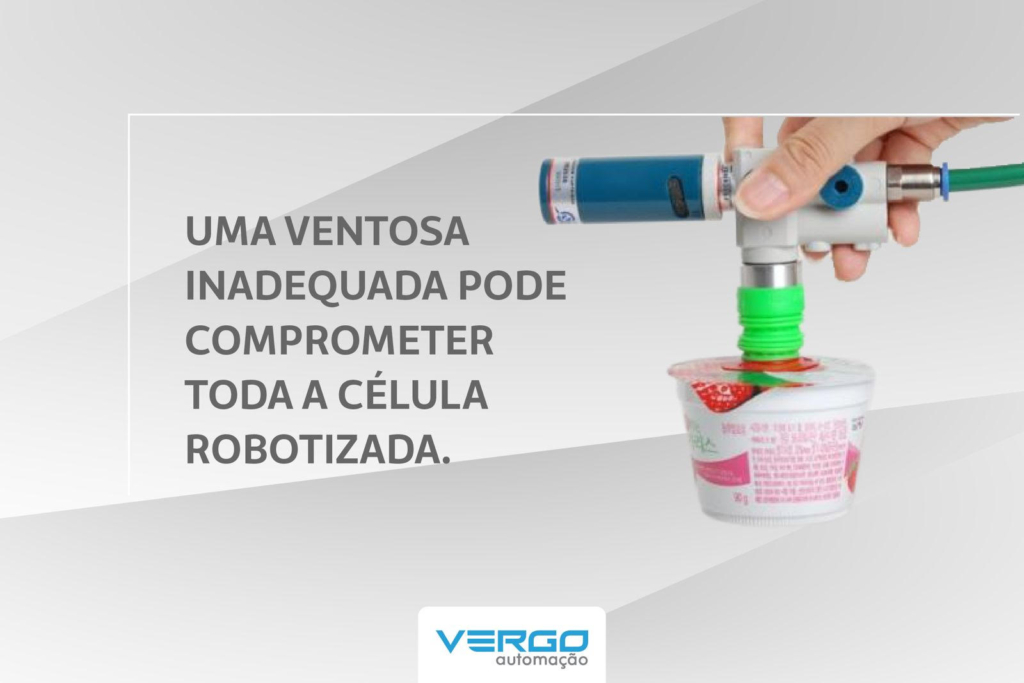 A IMPORTÂNCIA DA VENTOSA CERTA EM APLICAÇÕES ROBOTIZADAS